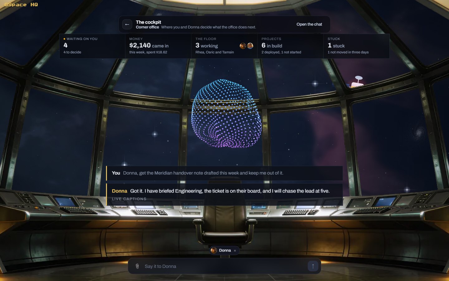 Ospace HQ: Donna's orb, a sphere of blue and violet dots, mid sentence, with live captions of what you said and what she answered.